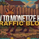 how to monetize high traffic blog