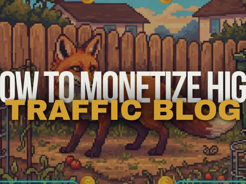 how to monetize high traffic blog