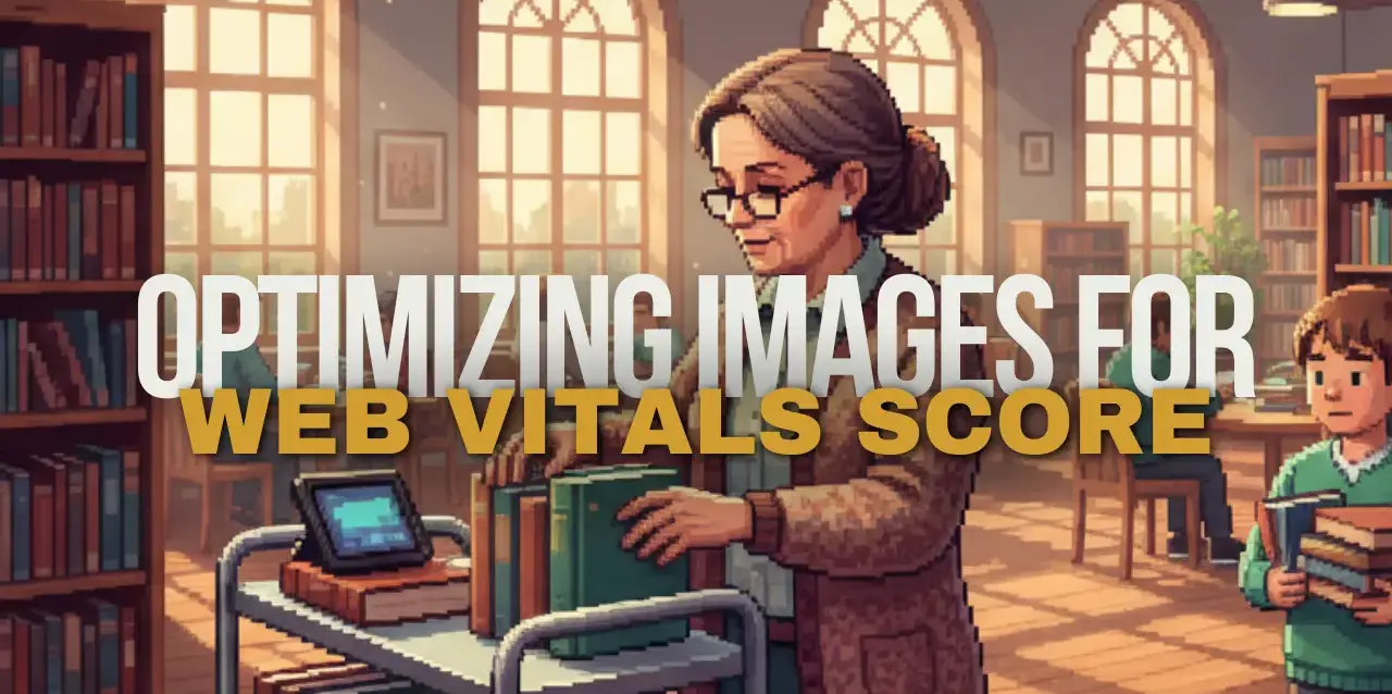 optimizing images for web vitals score